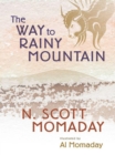 The Way to Rainy Mountain - Book