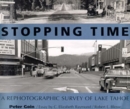 Stopping Time : A Rephotographic Survey of Lake Tahoe - Book