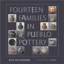 Fourteen Families in Pueblo Pottery - Book