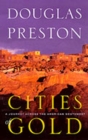 Cities of Gold : A Journey Across the Southwest - Book