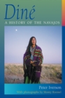 Dine : A History of the Navajos - Book