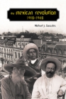 The Mexican Revolution, 1910-1940 - eBook