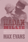 Madam Millie : Bordellos from Silver City to Ketchikan - Book