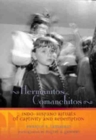 Hermanitos Comanchitos : Indo-Hispanic Rituals of Captivity and Redemption - Book