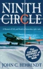 Ninth Circle : A Memoir of Life and Death in Antarctica, 1960-1962 - Book