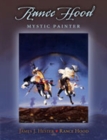 Rance Hood : Mystic Painter - Book