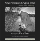 New Mexico's Crypto-Jews : Image and Memory - Book
