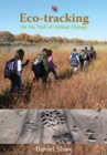 Eco-Tracking : On the Trail of Habitat Change - Book