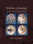 Mimbres Archaeology at the NAN Ranch Ruin - Book