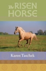 The The Risen Horse - Book