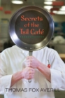 Secrets of the Tsil Cafe - Book