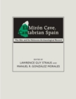 El Miron Cave, Cantabrian Spain : The Site and Its Holocene Archaeological Record - Book