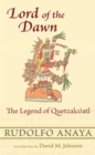 Lord of the Dawn : The Legend of Quetzalcoatl - eBook