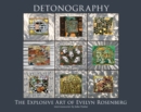 Detonography : The Explosive Art of Evelyn Rosenberg - Book