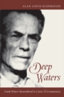 Deep Waters : Frank Waters Remembered in Letters and Commentary - eBook