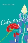 Cabanuelas : A Novel - eBook