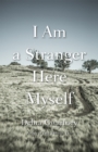 I Am a Stranger Here Myself - eBook