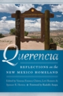 Querencia : Reflections on the New Mexico Homeland - Book