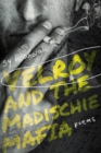 Velroy and the Madischie Mafia : Poems - Book