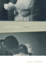 origin story : poems - Book