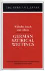 German Satirical Writings: Wilhelm Busch and others - Book