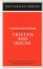 Tristan and Isolde: Gottfried von Strassburg - Book