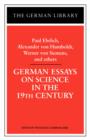 German Essays on Science in the 19th Century: Paul Ehrlich, Alexander von Humboldt, Werner Von Sieme - Book