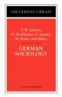 German Sociology: T.W. Adorno, M. Horkheimer, G. Simmel, M. Weber, and Others - Book