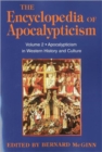 Encyclopedia of Apocalypticism : Volume 2: Apocalypticism in Western History and Culture - Book