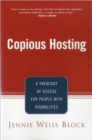 Copious Hosting : A Theology of Access for People with Disabilities - Book