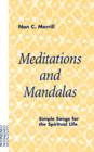 Meditations and Mandalas : Simple Songs for the Spiritual Life - Book