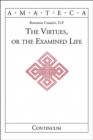 The Virtues, or the Examined Life - Book