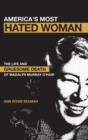 America's Most Hated Woman : The Life and Gruesome Death of Madalyn Murray O'Hair - Book