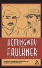 Hemingway and Faulkner In Their Time - Book