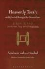 Heavenly Torah : As Refracted Through the Generations - Book