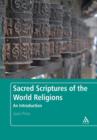 Sacred Scriptures of the World Religions : An Introduction - Book