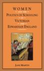 Women and the Politics of Schooling in Victorian and Edwardian England - eBook