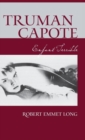 Truman Capote Enfant Terrible - Book