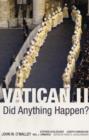 Vatican II : Did Anything Happen? - Book