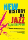 A New History of Jazz - Book