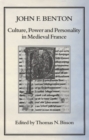 Culture, Power and Personality in Medieval France - eBook