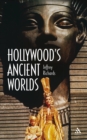 Hollywood's Ancient Worlds - eBook