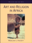 Art and Religion in Africa - Hackett Rosalind Hackett
