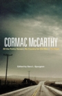 Cormac McCarthy : All the Pretty Horses, No Country for Old Men, the Road - Book