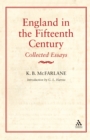 England in the Fifteenth Century : Collected Essays - eBook