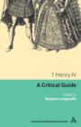 1 Henry IV : A Critical Guide - Book