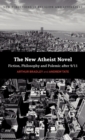 The New Atheist Novel : Philosophy, Fiction and Polemic after 9/11 - Book