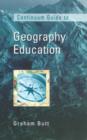 Continuum Guide to Geography Education - Book