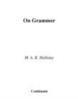 On Grammar : Volume 1 - Book