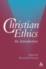 Christian Ethics : An Introduction - Book